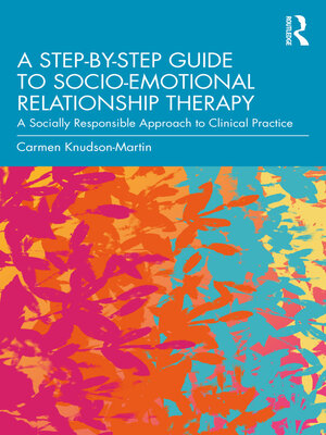 cover image of A Step-by-Step Guide to Socio-Emotional Relationship Therapy